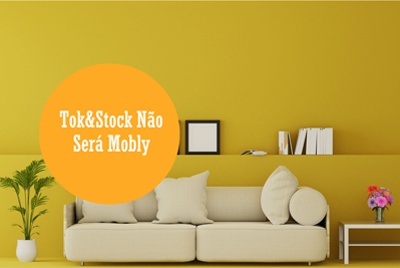 A Tok&Stock não vai virar a Mobly